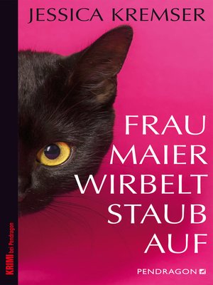 cover image of Frau Maier wirbelt Staub auf